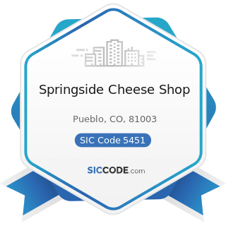 Springside Cheese Shop - SIC Code 5451 - Dairy Products Stores