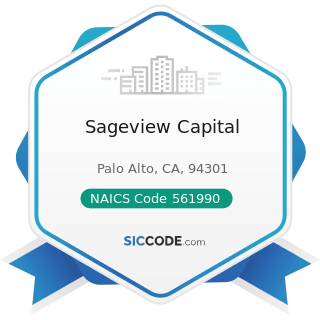 Sageview Capital - NAICS Code 561990 - All Other Support Services