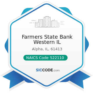 Farmers State Bank Western IL - NAICS Code 522110 - Commercial Banking