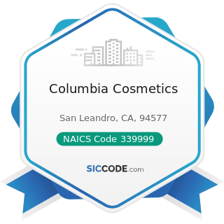 Columbia Cosmetics - NAICS Code 339999 - All Other Miscellaneous Manufacturing