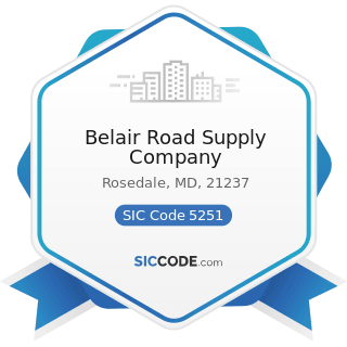 Belair Road Supply Company - SIC Code 5251 - Hardware Stores
