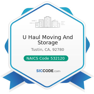 U Haul Moving And Storage - NAICS Code 532120 - Truck, Utility Trailer, and RV (Recreational...