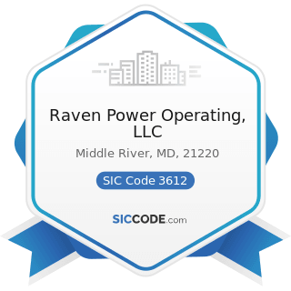 Raven Power Operating, LLC - SIC Code 3612 - Power, Distribution, and Specialty Transformers