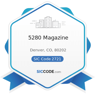 5280 Magazine - SIC Code 2721 - Periodicals: Publishing, or Publishing and Printing