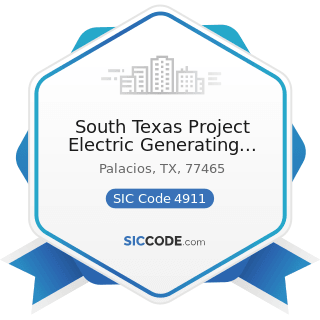 South Texas Project Electric Generating Station - SIC Code 4911 - Electric Services