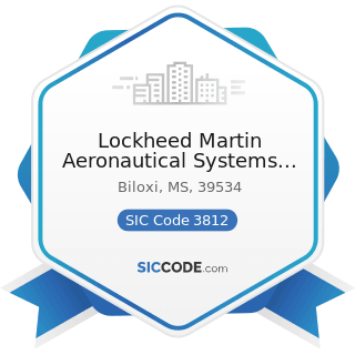Lockheed Martin Aeronautical Systems Support Co - SIC Code 3812 - Search, Detection, Navigation,...