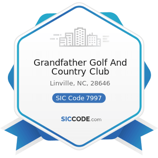 Grandfather Golf And Country Club - SIC Code 7997 - Membership Sports and Recreation Clubs
