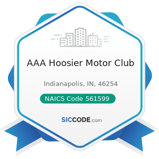 AAA Hoosier Motor Club - NAICS Code 561599 - All Other Travel Arrangement and Reservation...