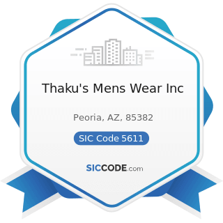 Thaku's Mens Wear Inc - SIC Code 5611 - Men's and Boys' Clothing and Accessory Stores