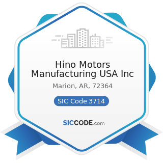 Hino Motors Manufacturing USA Inc - SIC Code 3714 - Motor Vehicle Parts and Accessories
