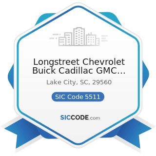 Longstreet Chevrolet Buick Cadillac GMC Truck - SIC Code 5511 - Motor Vehicle Dealers (New and...