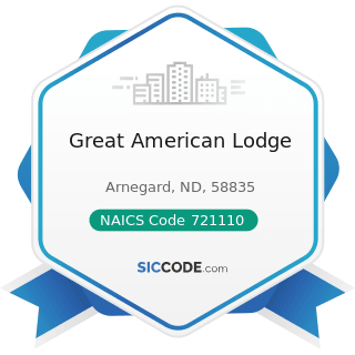 Great American Lodge - NAICS Code 721110 - Hotels (except Casino Hotels) and Motels