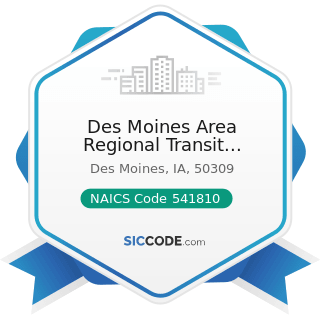 Des Moines Area Regional Transit Authority - NAICS Code 541810 - Advertising Agencies