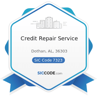 Credit Repair Service - SIC Code 7323 - Credit Reporting Services