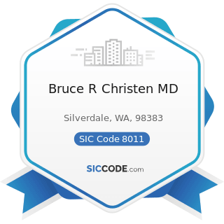 Bruce R Christen MD - SIC Code 8011 - Offices and Clinics of Doctors of Medicine