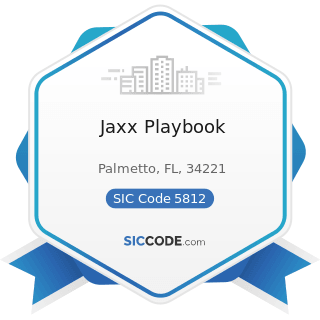 Jaxx Playbook - SIC Code 5812 - Eating Places
