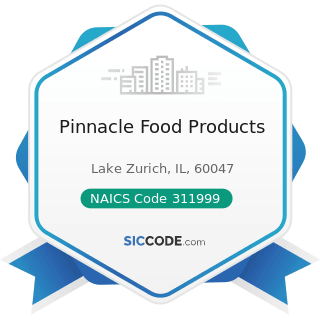 Pinnacle Food Products - NAICS Code 311999 - All Other Miscellaneous Food Manufacturing