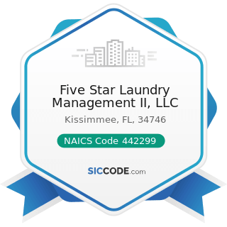 Five Star Laundry Management II, LLC - NAICS Code 442299 - All Other Home Furnishings Stores