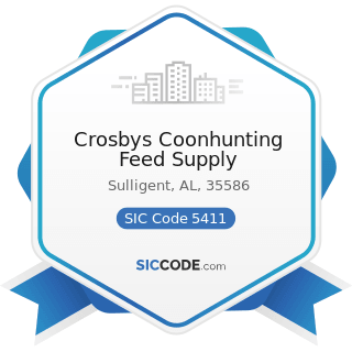 Crosbys Coonhunting Feed Supply - SIC Code 5411 - Grocery Stores