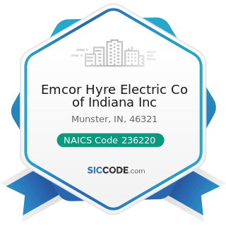 Emcor Hyre Electric Co of Indiana Inc - NAICS Code 236220 - Commercial and Institutional...
