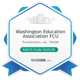 Washington Education Association FCU - NAICS Code 522130 - Credit Unions