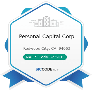 Personal Capital Corp - NAICS Code 523910 - Miscellaneous Intermediation