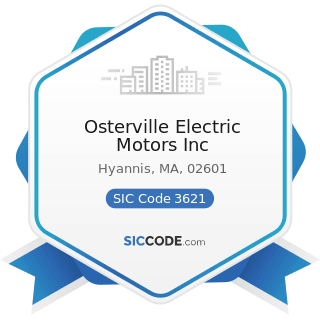 Osterville Electric Motors Inc - SIC Code 3621 - Motors and Generators
