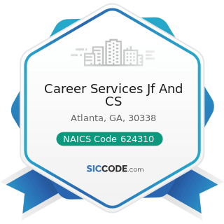 Career Services Jf And CS - NAICS Code 624310 - Vocational Rehabilitation Services