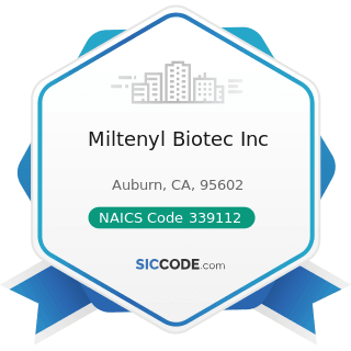 Miltenyl Biotec Inc - NAICS Code 339112 - Surgical and Medical Instrument Manufacturing