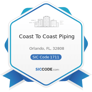 Coast To Coast Piping - SIC Code 1711 - Plumbing, Heating and Air-Conditioning
