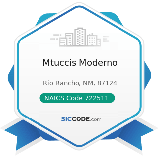 Mtuccis Moderno - NAICS Code 722511 - Full-Service Restaurants