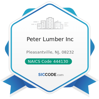 Peter Lumber Inc - NAICS Code 444130 - Hardware Stores