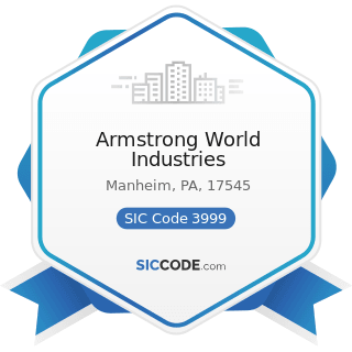Armstrong World Industries - SIC Code 3999 - Manufacturing Industries, Not Elsewhere Classified