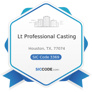 Lt Professional Casting - SIC Code 3369 - Nonferrous Foundries, except Aluminum and Copper