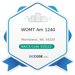 WOMT Am 1240 - NAICS Code 515112 - Radio Stations