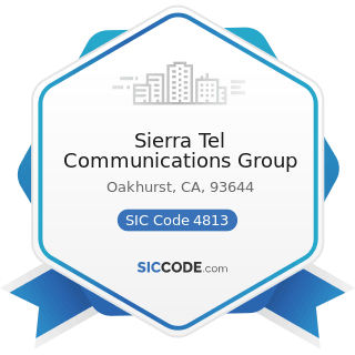 Sierra Tel Communications Group - SIC Code 4813 - Telephone Communications, except Radiotelephone