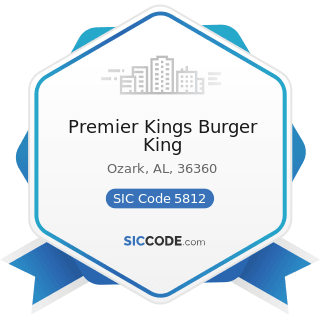 Premier Kings Burger King - SIC Code 5812 - Eating Places