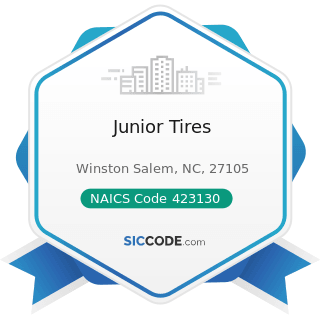 Junior Tires - NAICS Code 423130 - Tire and Tube Merchant Wholesalers