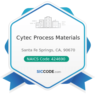 Cytec Process Materials - NAICS Code 424690 - Other Chemical and Allied Products Merchant...