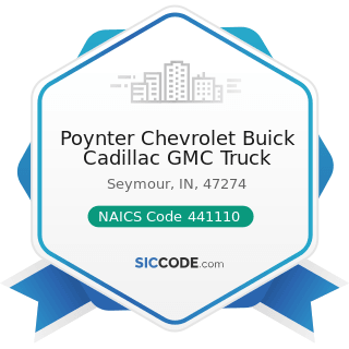 Poynter Chevrolet Buick Cadillac GMC Truck - NAICS Code 441110 - New Car Dealers