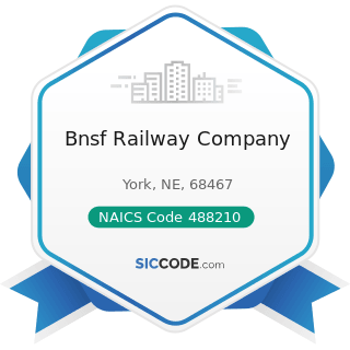 Bnsf Railway Company - NAICS Code 488210 - Support Activities for Rail Transportation