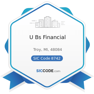 U Bs Financial - SIC Code 8742 - Management Consulting Services