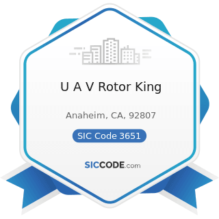 U A V Rotor King - SIC Code 3651 - Household Audio and Video Equipment