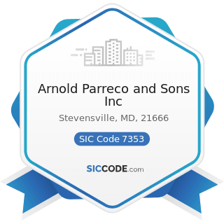 Arnold Parreco and Sons Inc - SIC Code 7353 - Heavy Construction Equipment Rental and Leasing