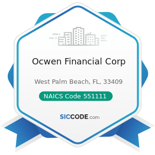 Ocwen Financial Corp - NAICS Code 551111 - Offices of Bank Holding Companies
