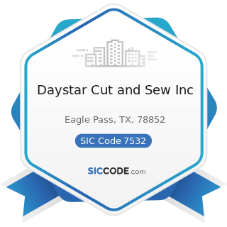 Daystar Cut and Sew Inc - SIC Code 7532 - Top, Body, and Upholstery Repair Shops and Paint Shops