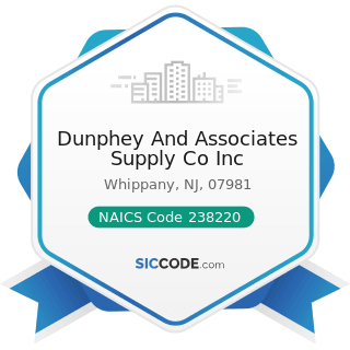 Dunphey And Associates Supply Co Inc - NAICS Code 238220 - Plumbing, Heating, and...