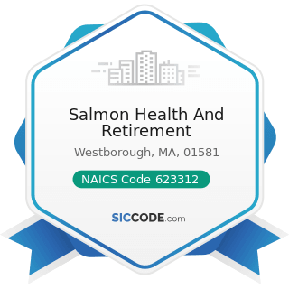 Salmon Health And Retirement - NAICS Code 623312 - Assisted Living Facilities for the Elderly
