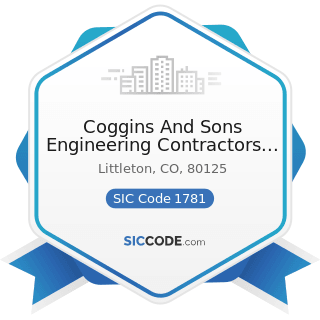 Coggins And Sons Engineering Contractors Inc - SIC Code 1781 - Water Well Drilling