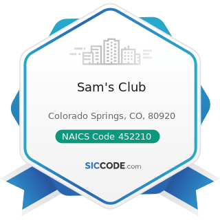 Sam's Club - NAICS Code 452210 - Department Stores